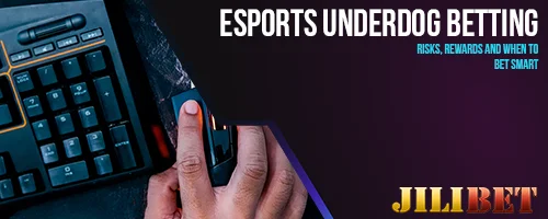 Esports Underdog Betting: Risks, Rewards and When to Bet Smart